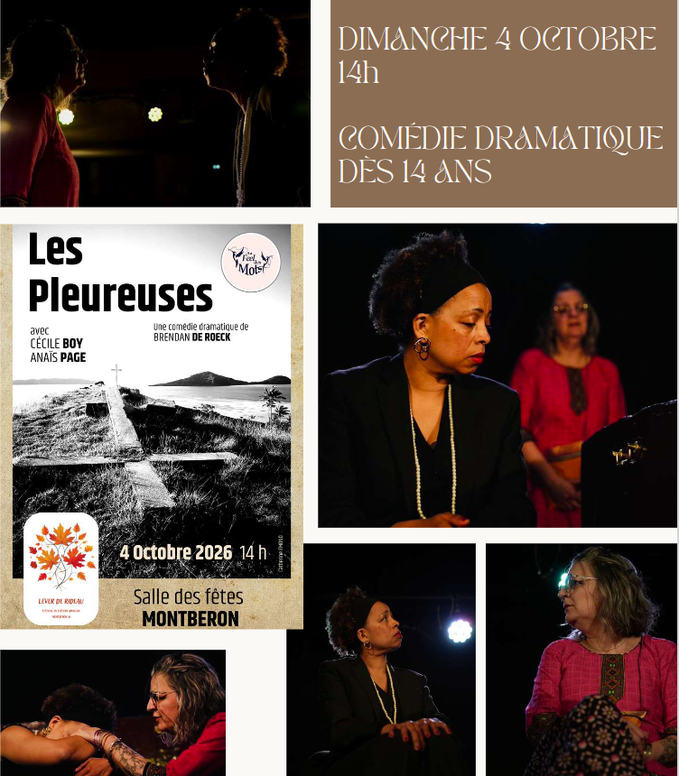 LEVER DE RIDEAU A MONTBERON : Les pleureuses